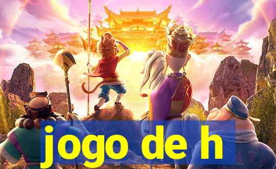 jogo de h